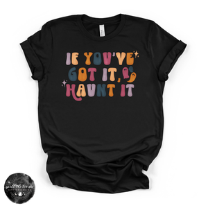 Got It, Haunt It Tee | Cute Halloween Ghost Graphic T-Shirt — view 1