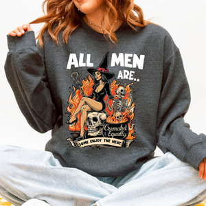 All Men Are Cremated Equally Witch Halloween Feminist Sarcastic Concept Sweatshirt — view 3