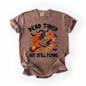 Dead Tired But Still Flying Halloween Witch Spellbound Edition Comfort Colors Tee — view 4