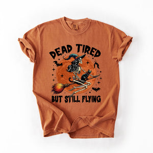 Dead Tired But Still Flying Halloween Witch Spellbound Edition Comfort Colors Tee — view 7