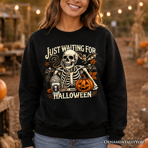 Just Waiting for Halloween Sweatshirt, Spooky Skeleton Sweater for Autumn Season — view 1