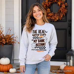 The Real Horror Story My Bank Account Sweatshirt, Funny Halloween Decor Shopping Sweater — view 4