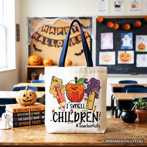 I Smell Children Witch Teacher Life Tote Bag, Back To School Halloween Gift Shopper — view 4