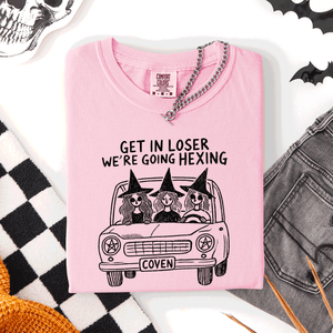 Get In Loser, We're Going Hexing Witch Coven Halloween Night Edition Comfort Colors Tee — view 1