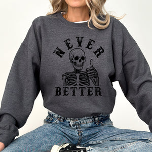 Never Better Cowboy Ghost Halloween Western Vintage Pumpkin Skeleton Retro Fall Graphic Sweatshirt — view 6