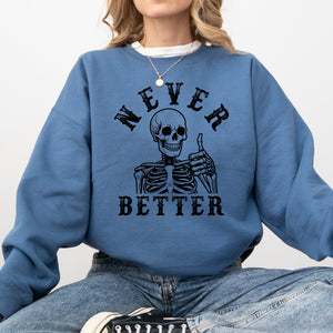Never Better Cowboy Ghost Halloween Western Vintage Pumpkin Skeleton Retro Fall Graphic Sweatshirt — view 5