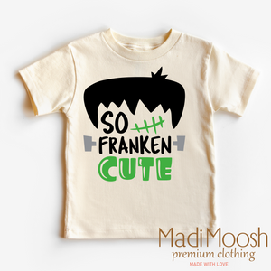 So Franken Cute Shirt - Halloween Shirt — view 2