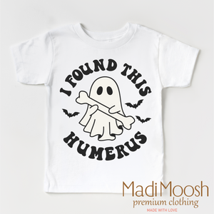 I Found This Humerus Shirt - Halloween Shirt — view 2