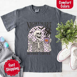 Nightmare Before Coffee Comfort Colors Shirt – Skeleton Funny Halloween Tee — view 28