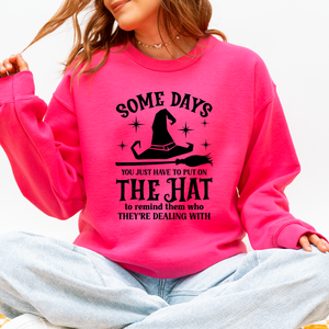 Some Days You Have To Put On The Hat Halloween Witch Cozy Spooky Ultra Sweatshirt — view 8