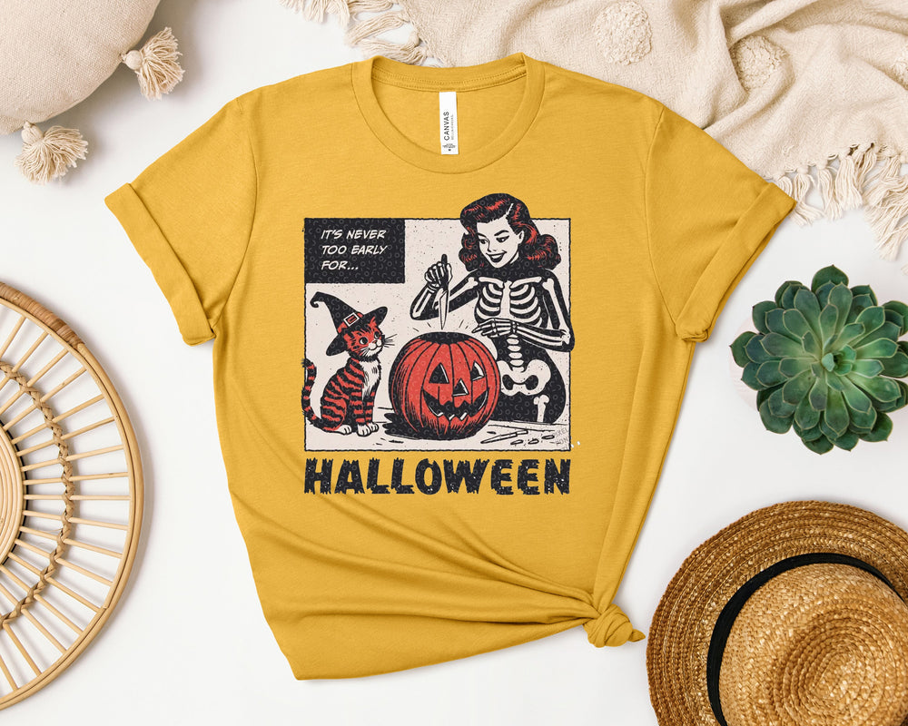 It's Never Too Early for Halloween Graphic Tee