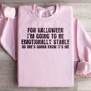 For Halloween I'm Going To Be Emotionally Stable Sweatshirt — view 3
