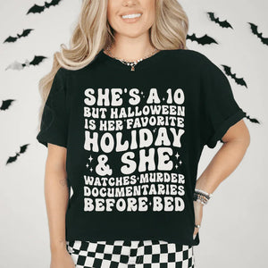 She's A 10 But Halloween Is Her Favorite Holiday Tee — view 1