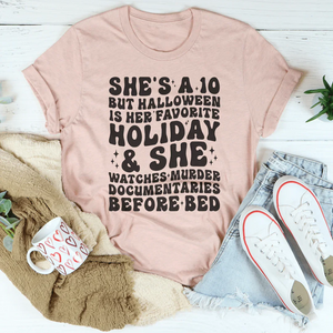 She's A 10 But Halloween Is Her Favorite Holiday Tee — view 4