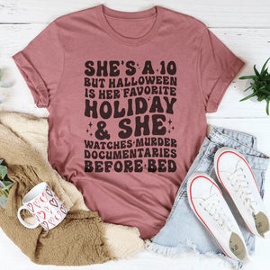 She's A 10 But Halloween Is Her Favorite Holiday Tee — view 5