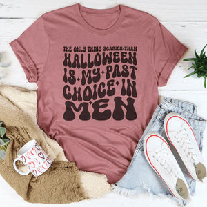 The Only Thing Scarier Than Halloween Is My Past Choice In Men Tee — view 4